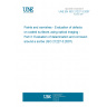 UNE EN ISO 21227-3:2007 Paints and varnishes - Evaluation of defects on coated surfaces using optical imaging - Part 3: Evaluation of delamination and corrosion around a scribe (ISO 21227-3:2007)