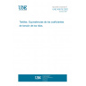 UNE 40016:2002 Textiles. Equivalences of torsion coefficients.