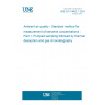 UNE EN 14662-1:2024 Ambient air quality - Standard method for measurement of benzene concentrations - Part 1: Pumped sampling followed by thermal desorption and gas chromatography