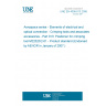 UNE EN 4008-013:2006 Aerospace series - Elements of electrical and optical connection - Crimping tools and associated accessories - Part 013: Positioner for crimping tool M22520/2-01 - Product standard (Endorsed by AENOR in January of 2007.)