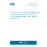 UNE EN 1948-1:2007 Stationary source emissions - Determination of the mass concentration of PCDDs/PCDFs and dioxin-like PCBs - Part 1: Sampling of PCDDs/PCDFs