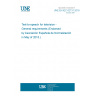 UNE EN IEC 62731:2018 Text-to-speech for television - General requirements (Endorsed by Asociación Española de Normalización in May of 2018.)