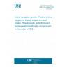 UNE EN 14504:2024 Inland navigation vessels - Floating landing stages and floating bridges on inland waters - Requirements, tests (Endorsed by Asociación Española de Normalización in November of 2024.)