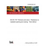 25/30502292 DC BS EN 1191 Windows and doors - Resistance to repeated opening and closing - Test method