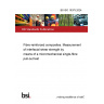 BS ISO 19375:2024 Fibre-reinforced composites. Measurement of interfacial shear strength by means of a micromechanical single-fibre pull-out test