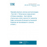 UNE EN IEC 63203-402-1:2022 Wearable electronic devices and technologies - Part 402-1: Performance measurement of fitness wearables - Test methods of glove-type motion sensors for measuring finger movements (Endorsed by Asociación Española de Normalización in January of 2023.)