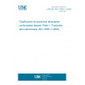 UNE EN ISO 10081-1:2005 Classification of dense shaped refractory products - Part 1: Alumina-silica (ISO 10081-1:2003)