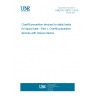 UNE EN 13616-1:2016 Overfill prevention devices for static tanks for liquid fuels - Part 1: Overfill prevention devices with closure device