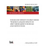 BS EN IEC 63215-2:2023 Endurance test methods for die attach materials Temperature cycling test method for die attach materials applied to discrete type power electronic devices