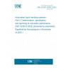 UNE EN ISO 23783-3:2023 Automated liquid handling systems - Part 3: Determination, specification and reporting of volumetric performance (ISO 23783-3:2022) (Endorsed by Asociación Española de Normalización in November of 2023.)