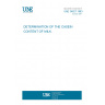 UNE 34827:1983 DETERMINATION OF THE CASEIN CONTENT OF MILK.