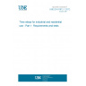 UNE EN 61812-1:2012 Time relays for industrial and residential use - Part 1: Requirements and tests