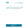 UNE EN 14197-3:2004/A1:2005 Cryogenic vessels - Static non vacuum insulated vessels - Part 3: Operational requirements