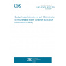 UNE CEN/TS 16202:2013 Sludge, treated biowaste and soil - Determination of impurities and stones (Endorsed by AENOR in November of 2013.)