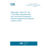 UNE EN ISO 13164-3:2020 Water quality - Radon-222 - Part 3: Test method using emanometry (ISO 13164-3:2013) (Endorsed by Asociación Española de Normalización in March of 2020.)