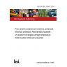 BS EN ISO 14574:2016 Fine ceramics (advanced ceramics, advanced technical ceramics). Mechanical properties of ceramic composites at high temperature. Determination of tensile properties