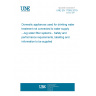 UNE EN 17093:2019 Domestic appliances used for drinking water treatment not connected to water supply - Jug water filter systems - Safety and performance requirements, labelling and information to be supplied