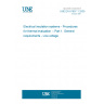 UNE EN 61857-1:2009 Electrical insulation systems - Procedures for thermal evaluation -- Part 1: General requirements - Low-voltage