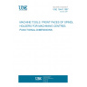 UNE 15441:1997 MACHINE TOOLS. FRONT FACES OF SPINDLE HOLDERS FOR MACHINING CENTRES. FUNCTIONAL DIMENSIONS.