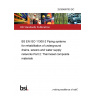 25/30489703 DC BS EN ISO 11300-2 Piping systems for rehabilitation of underground drains, sewers and water supply networks Part 2: Thermoset composite materials