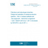 UNE EN ISO 13628-4:2010/AC:2011 Petroleum and natural gas industries - Design and operation of subsea production systems - Part 4: Subsea wellhead and  tree equipment - Technical Corrigendum 1 (ISO 13628-4:2010/Cor 1:2011) (Endorsed by AENOR in July of 2011.)