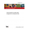 BS 8582:2013 Code of practice for surface water management for development sites
