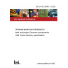 BS EN IEC 62680-1-2:2025 Universal serial bus interfaces for data and power Common components. USB Power Delivery specification