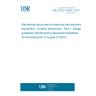 UNE EN IEC 61969-1:2020 Mechanical structures for electrical and electronic equipment - Outdoor enclosures - Part 1: Design guidelines (Endorsed by Asociación Española de Normalización in August of 2020.)