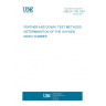 UNE EN 1162:1997 FEATHER AND DOWN. TEST METHODS. DETERMINATION OF THE OXYGEN INDEX NUMBER.