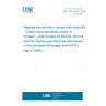 UNE EN 15136:2006 Materials and articles in contact with foodstuffs - Certain epoxy derivatives subject to limitation - Determination of BADGE, BFDGE and their hydroxy and chlorinated derivatives in food simulants (Endorsed by AENOR in May of 2006.)