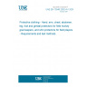 UNE EN 13546:2002+A1:2007 Protective clothing - Hand, arm, chest, abdomen, leg, foot and genital protectors for field hockey goal keepers, and shin protectors for field players - Requirements and test methods