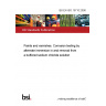 BS EN ISO 15710:2006 Paints and varnishes. Corrosion testing by alternate immersion in and removal from a buffered sodium chloride solution