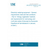 UNE EN IEC 62052-41:2022 Electricity metering equipment - General requirements, tests and test conditions - Part 41: Energy registration methods and requirements for multi-energy and multi-rate meters (Endorsed by Asociación Española de Normalización in January of 2023.)