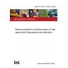 BS EN 15734-1:2010+A1:2021 Railway applications. Braking systems of high speed trains Requirements and definitions