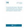 UNE EN 15216:2021 Environmental solid matrices - Determination of total dissolved solids (TDS) in water and eluates (Endorsed by Asociación Española de Normalización in December of 2021.)