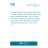 UNE EN ISO 21068-1:2024 Chemical analysis of raw materials and refractory products containing silicon-carbide, silicon-nitride, silicon-oxynitride and sialon - Part 1: General information, terminology and sample preparation (ISO 21068-1:2024) (Endorsed by Asociación Española de Normalización in June of 2024.)