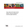 BS ISO 16363:2012 Space data and information transfer systems. Audit and certification of trustworthy digital repositories