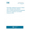 UNE 199142-3:2022 Road traffic management equipment. Artificial vision. Offending vehicles detection. Part 3: Functional requirements and application protocol for monitoring in Low Emission Zones and UVARs