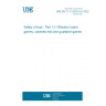 UNE EN 71-13:2021+A1:2022 Safety of toys - Part 13: Olfactory board games, cosmetic kits and gustative games