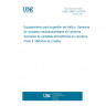 UNE 199071-4:2014 Road traffic management equipment. Environmental sensors on roads. Atmospheric sensors in roads. Part 4: Test methods