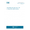 UNE EN 14420-3:2014 Hose fittings with clamp units - Part 3: Clamp units, bolted or pinned