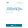 UNE EN 50152-3-1:2017 Railway applications - Fixed installations - Particular requirements for a.c. switchgear - Part 3-1: Measurement, control and protection devices for specific use in a.c. traction systems - Devices