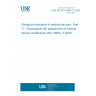 UNE EN ISO 10993-17:2024 Biological evaluation of medical devices - Part 17: Toxicological risk assessment of medical device constituents (ISO 10993-17:2023)