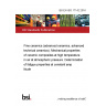 BS EN ISO 17142:2016 Fine ceramics (advanced ceramics, advanced technical ceramics). Mechanical properties of ceramic composites at high temperature in air at atmospheric pressure. Determination of fatigue properties at constant amplitude