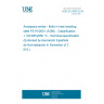 UNE EN 3685:2019 Aerospace series - Bolts in heat resisting steel FE-PA2601 (A286) - Classification: 1 100 MPa/650 °C - Technical specification (Endorsed by Asociación Española de Normalización in November of 2019.)