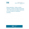 UNE EN 15437-2:2013+A1:2023 Railway applications - Axlebox condition monitoring - Interface and design requirements - Part 2: Performance and design requirements of on-board systems for temperature monitoring