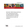 25/30467464 DC BS EN ISO 15883-6 Washer-disinfectors Part 6: Requirements and tests for washer-disinfectors employing thermal disinfection for noncritical medical devices and health care equipment