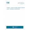 UNE EN 14759:2006 Shutters - Acoustic insulation relative to airborne sound - Expression of performance