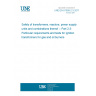 UNE EN 61558-2-3:2011 Safety of transformers, reactors, power supply units and combinations thereof -- Part 2-3: Particular requirements and tests for ignition transformers for gas and oil burners