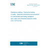 UNE EN ISO 14270:2016 Resistance welding - Destructive testing of welds - Specimen dimensions and procedure for mechanized peel testing resistance spot, seam and embossed projection welds (ISO 14270:2016)